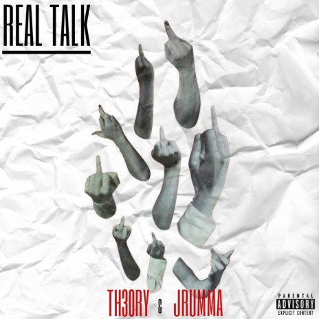 Real Talk ft. Jrumma