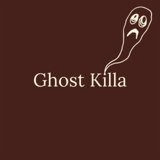 Ghost Killa