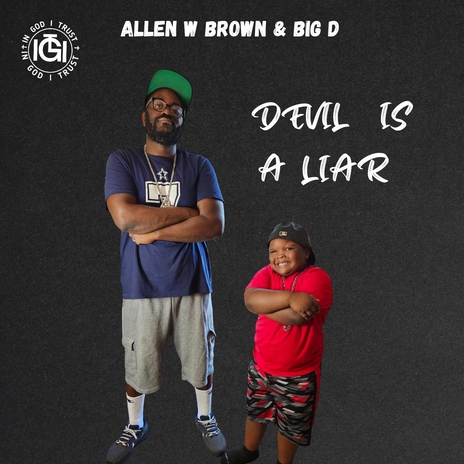 Devil Is a Liar ft. Big D | Boomplay Music