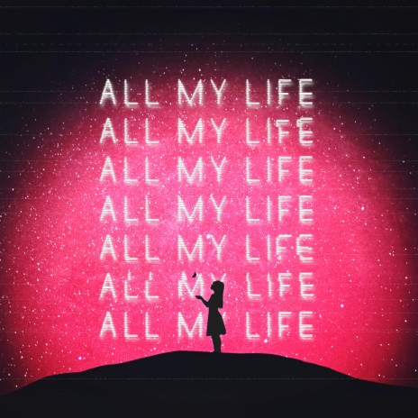 All My Life ft. TMND