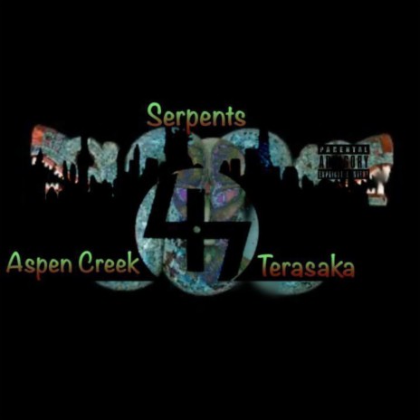 Serpents ft. Terasaka | Boomplay Music