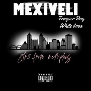 Str8 From Memphis (feat. Frayser Boy & White $osa)