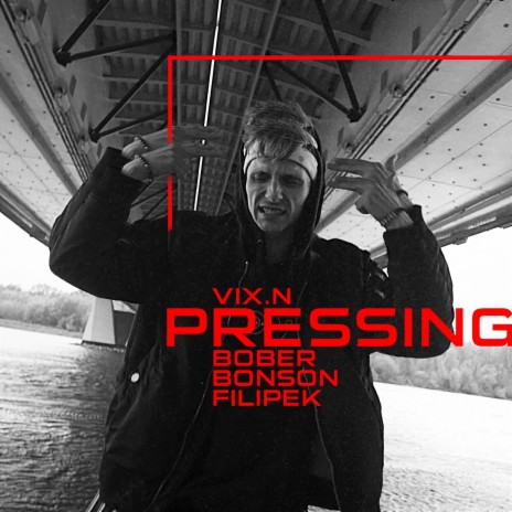 Pressing (Extended Version) ft. Bonson, Filipek & Bober