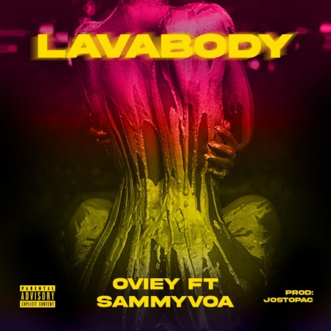 Lavabody (feat. Sammyvoa) | Boomplay Music