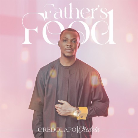 FATHER'S FOOD | Boomplay Music