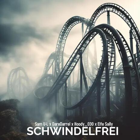 Schwindelfrei ft. DareDarrel, Elfe Sally & Hoody_030 | Boomplay Music