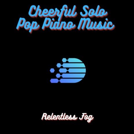 Cheerful Solo Pop Piano Music PT. 5 ft. Spa & Baby Sleep Music | Boomplay Music