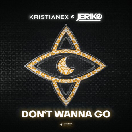 Don't Wanna Go (Extended Mix) ft. JERIKO | Boomplay Music