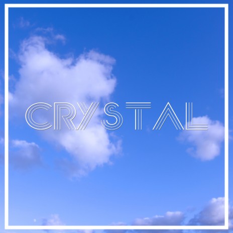 Crystal | Boomplay Music