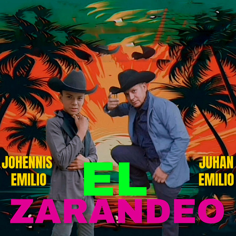 El Zarandeo ft. Juhan Emilio | Boomplay Music