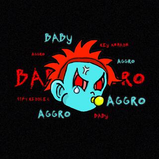 BABY AGGRO (Deluxe)