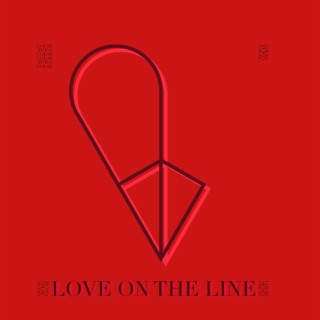 Love on the Line lyrics | Boomplay Music