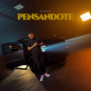 Pensandote lyrics | Boomplay Music