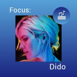 Focus: Dido