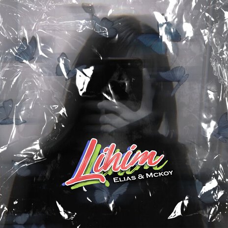 Lihim ft. Mckoy | Boomplay Music