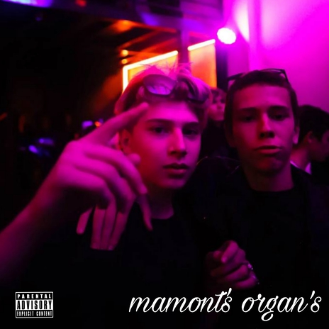 Mamont's Organ's ft. Scammoneyhoes & Francyz | Boomplay Music