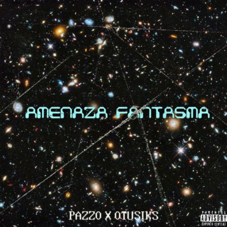 Amenaza Fantasma ft. otusiks | Boomplay Music