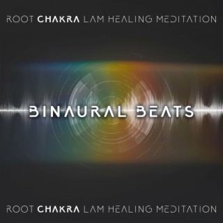 Root Chakra LAM Healing Meditation - Binaural Beats