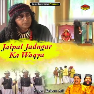 Jaipal Jadugar Ka Waqya