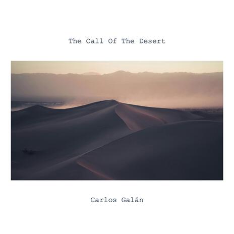 The Call Of The Desert | Boomplay Music