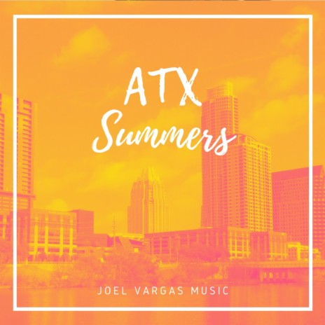 ATX Summer | Boomplay Music