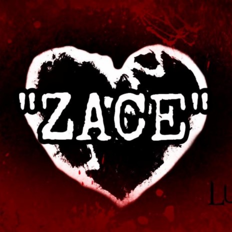 Zace | Boomplay Music