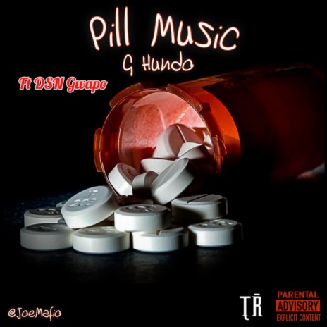 Pill Music ft. DSN Gwapo | Boomplay Music