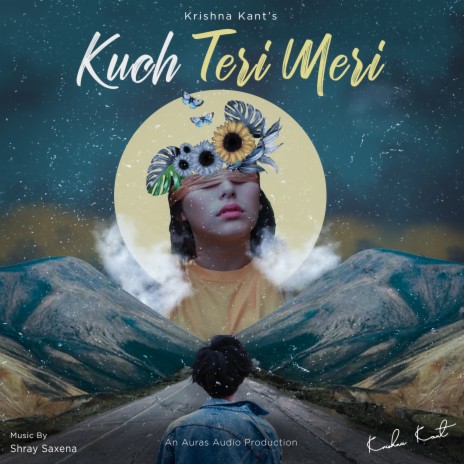 Kuch Teri Meri ft. Shray Saxena | Boomplay Music