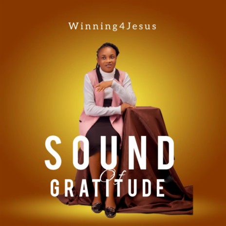 Sound of Gratitude | Boomplay Music