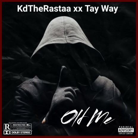 Old Me ft. Tay Way | Boomplay Music