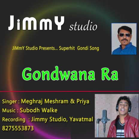 Dhartritene Janma Wata Gondwana Ra ft. Meghraj Meshram & Subodh Walke | Boomplay Music