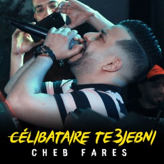 Célibataire Te3jebni