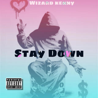 Stay Down