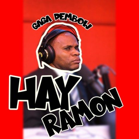Gaga Dembow (Hay Ramon) | Boomplay Music