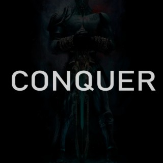 Conquer