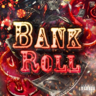 BANKROLL ft. Karn lyrics | Boomplay Music