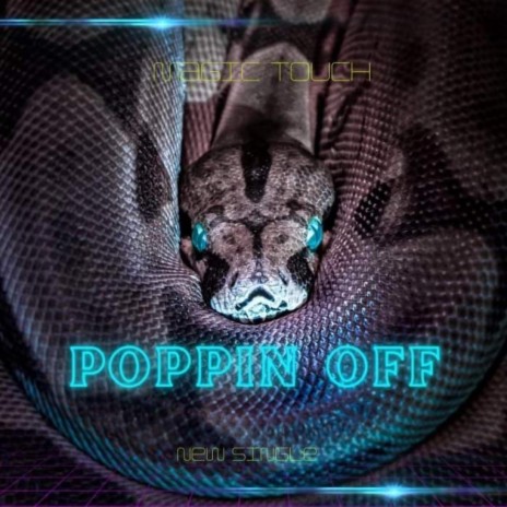 Poppin' Off | Boomplay Music