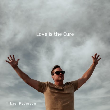 Love Is the Cure | Boomplay Music