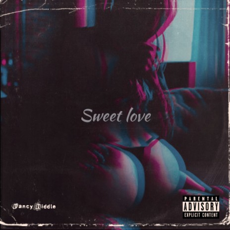 Sweet Love | Boomplay Music