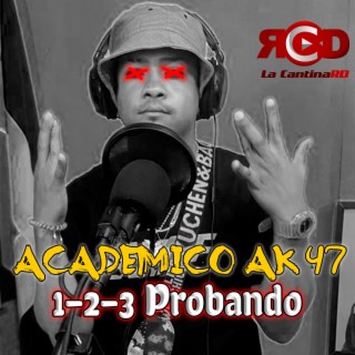 1-2-3 Probando Académico AK 47