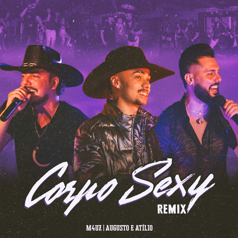 Corpo Sexy (Remix) ft. Augusto & Atílio | Boomplay Music