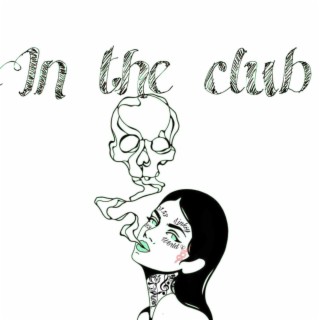 In The Club