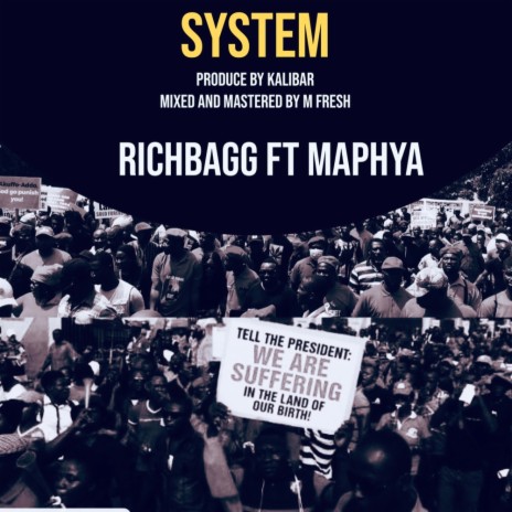 System ft. Maphya | Boomplay Music