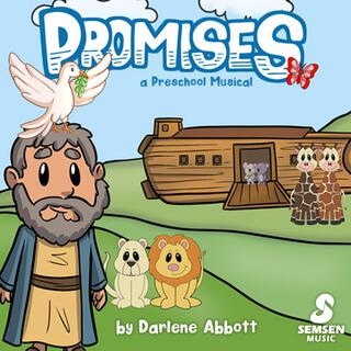 Promises (a Preschool Musical)