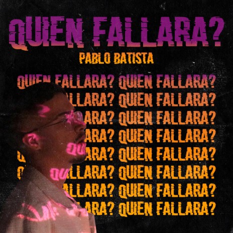 Quién Fallará ? | Boomplay Music