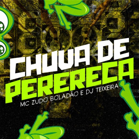 Chuva de Perereca | Boomplay Music