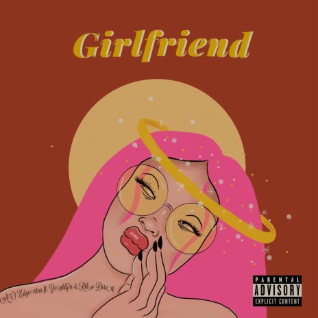 Girlfriend (feat. Zephlyn & Riko Diraq) | Boomplay Music