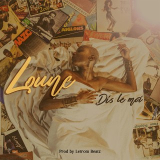 Dis le moi lyrics | Boomplay Music