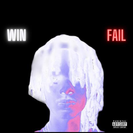 Win Or Fail