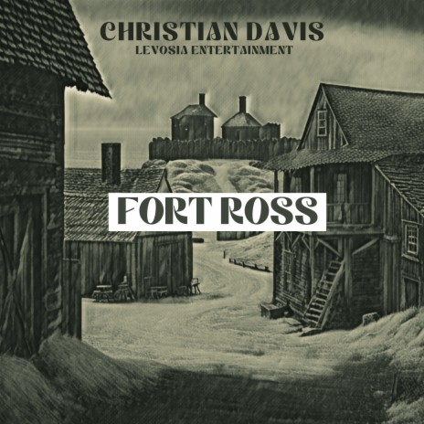 Fort Ross | Boomplay Music